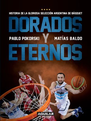 cover image of Dorados y eternos